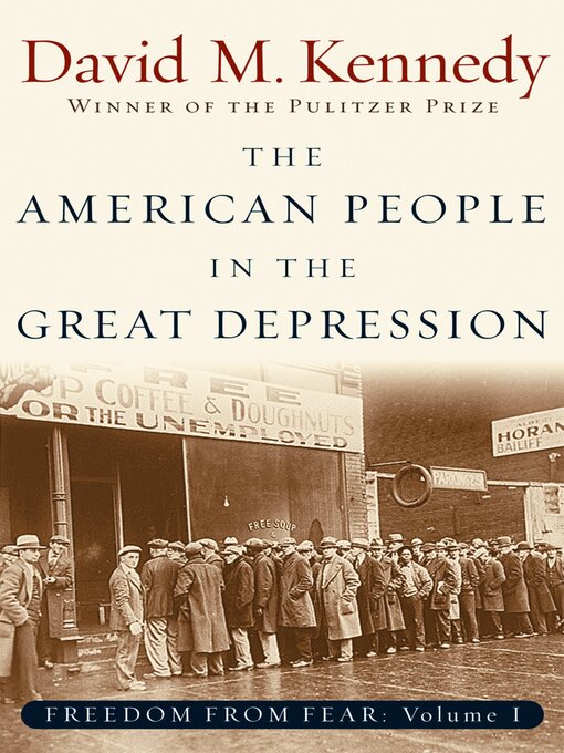 Title details for The American People in the Great Depression by David M. Kennedy - Available